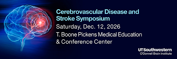 Promotional banner for the Cerebrovascular Disease and Stroke Symposium. On the left, a glowing blue and red illustration of a human brain appears against a dark blue background. On the right, white text reads: Cerebrovascular Disease and Stroke Symposium, Saturday, Dec. 12, 2026, T. Boone Pickens Medical Education & Conference Center. The UT Southwestern O'Donnell Brain Institute logo is displayed in the lower-right corner.