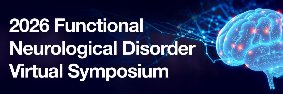 Slideshow banner for 2026 Functional Neurological Disorder Virtual Symposium